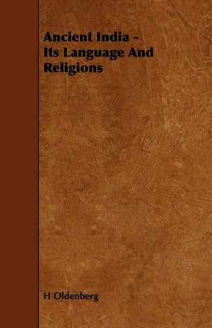Ancient India  Its Language And Religions,Used