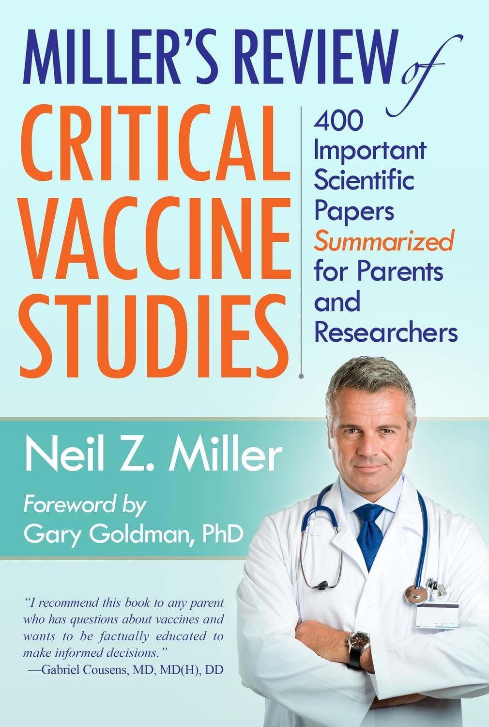 Miller'S Review Of Critical Vaccine Studies: 400 Important Scientific Papers Summarized For Parents And Researchers,Used