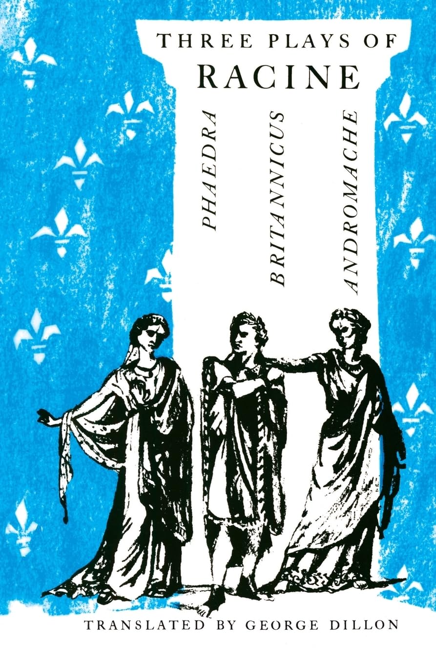 Three Plays of Racine: Phaedra, Andromache, and Britannicus (Phoenix Books),Used