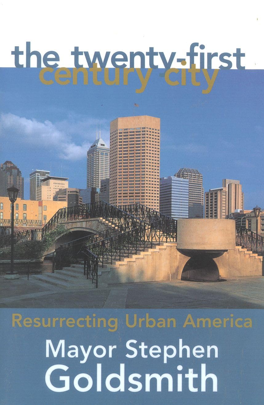 The Twentyfirst Century City: Resurrecting Urban America,Used