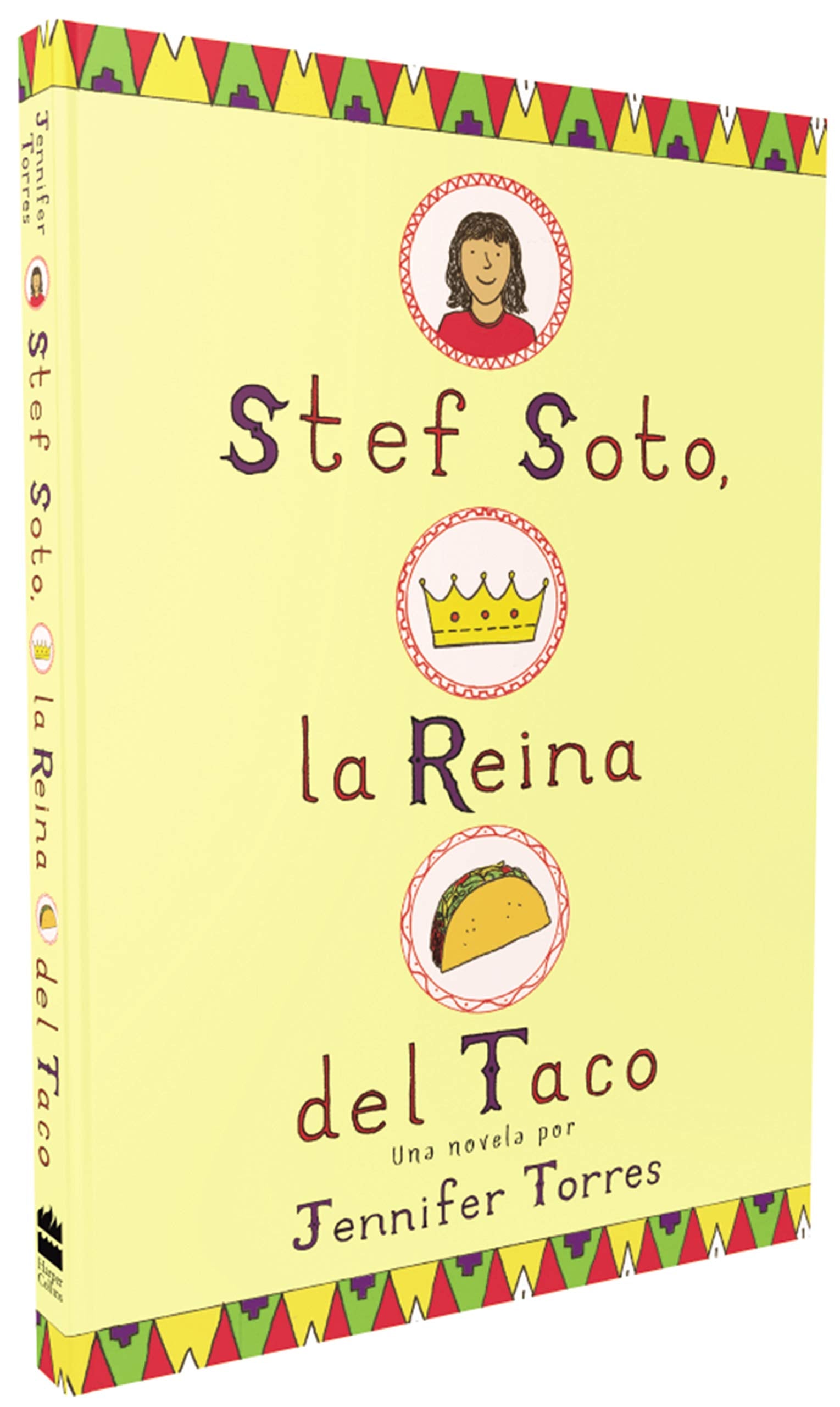 Stef Soto, la reina del taco: Stef Soto, Taco Queen (Spanish edition),Used