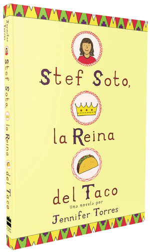 Stef Soto, la reina del taco: Stef Soto, Taco Queen (Spanish edition),Used