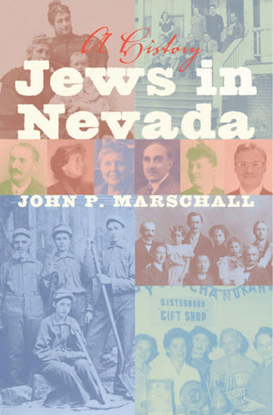 Jews In Nevada: A History (Shepperson Series In Nevada History),Used