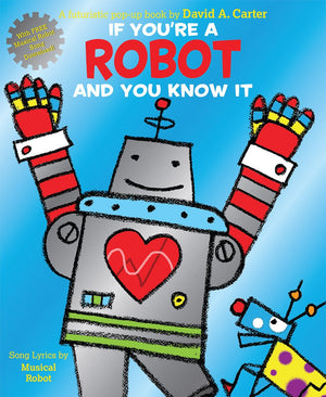 If Youre a Robot and You Know It