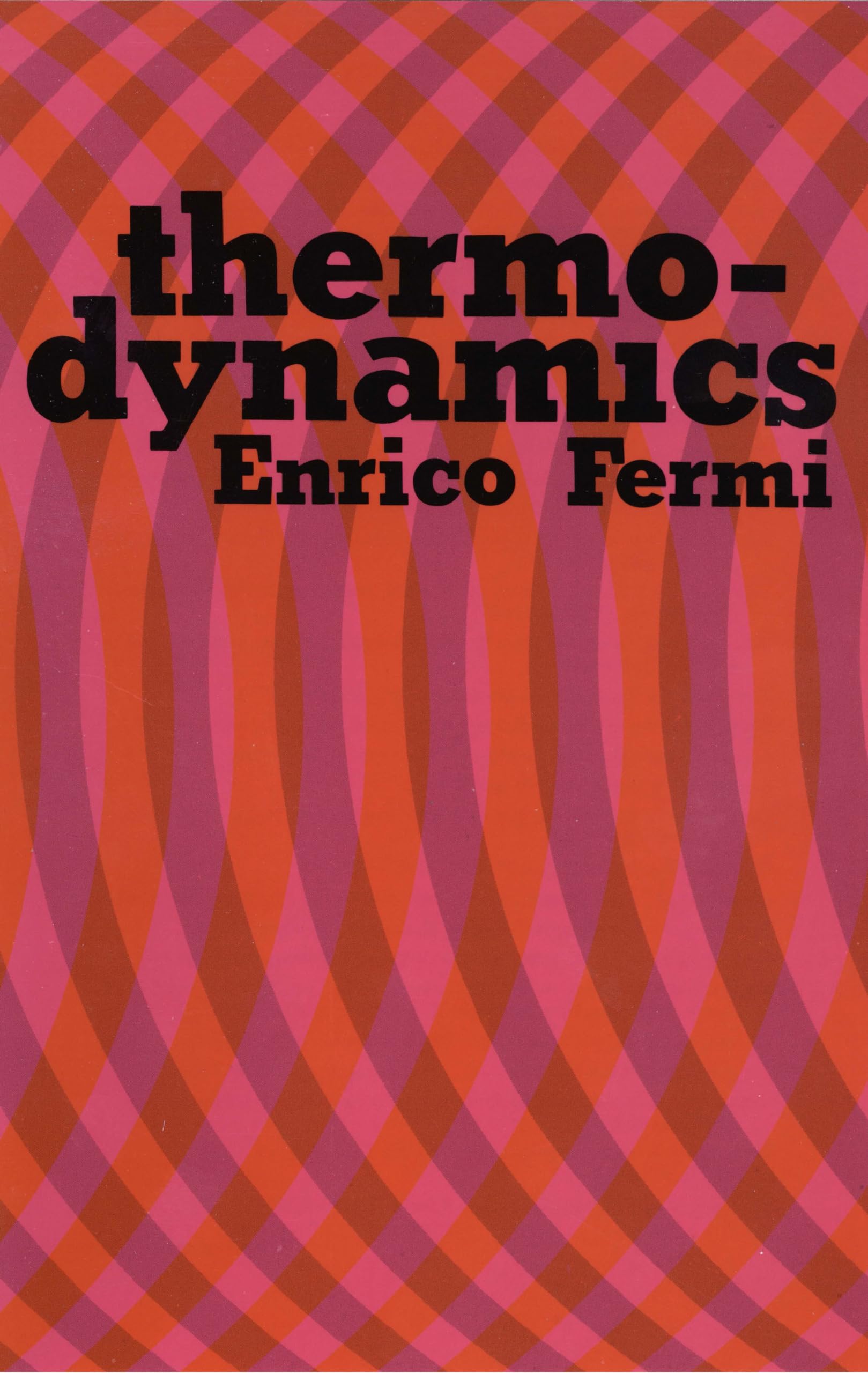 Thermodynamics (Dover Books On Physics)