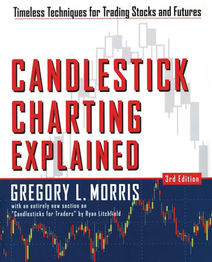 Candlestick Charting Explained: Timeless Techniques for Trading Stocks and Futures,Used