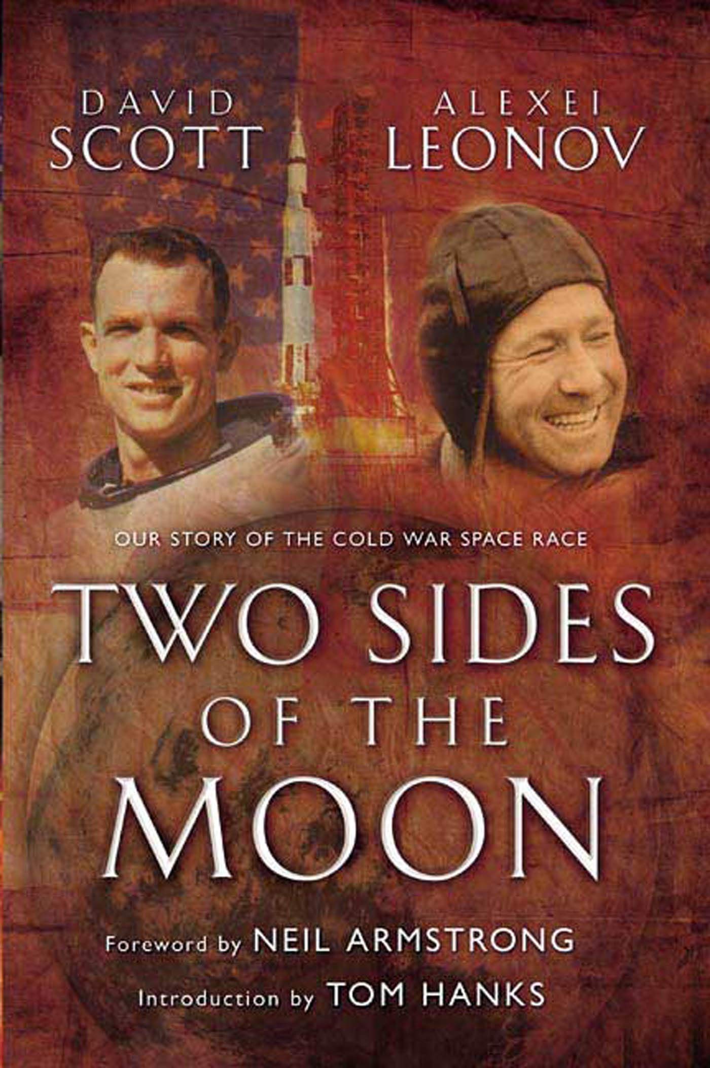 Two Sides Of The Moon: Our Story Of The Cold War Space Race