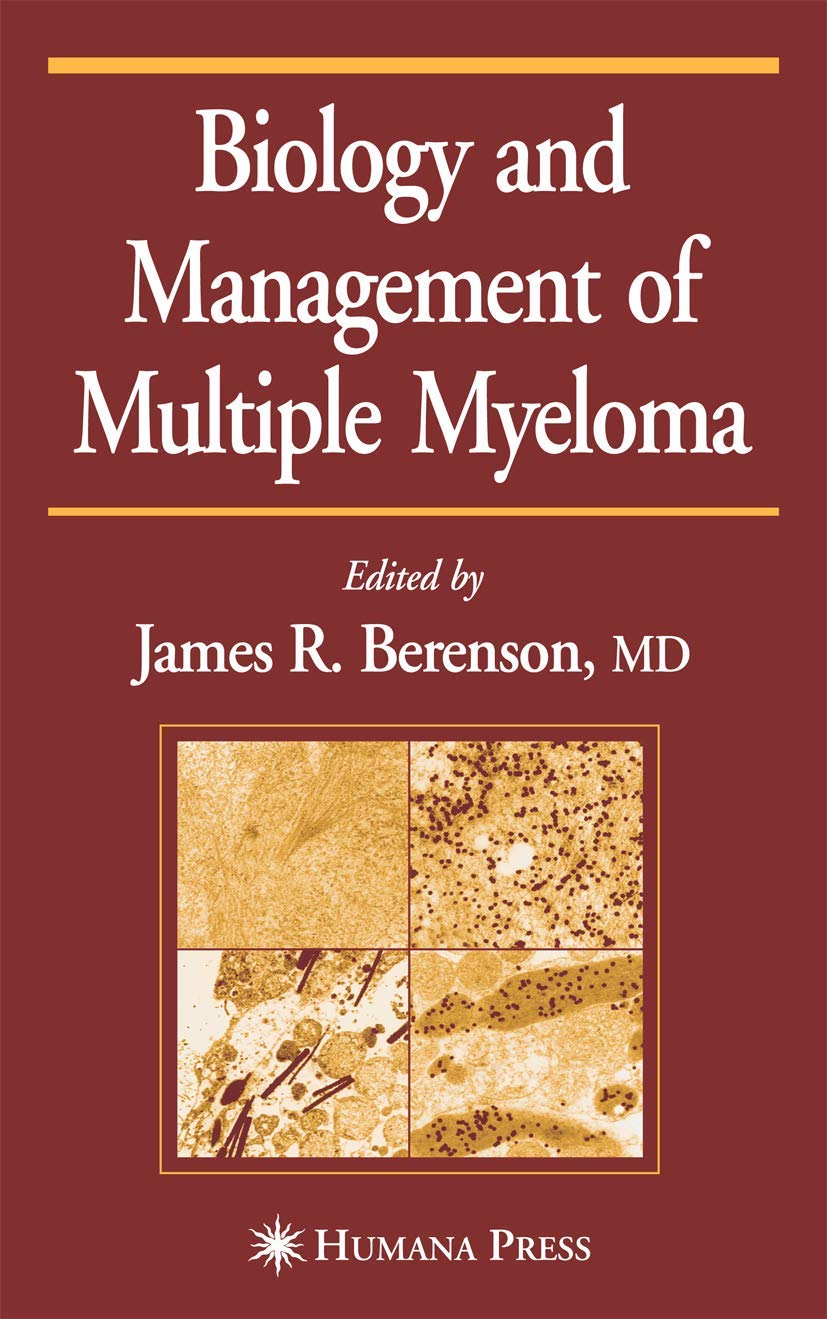 Biology and Management of Multiple Myeloma (Current Clinical Oncology),Used