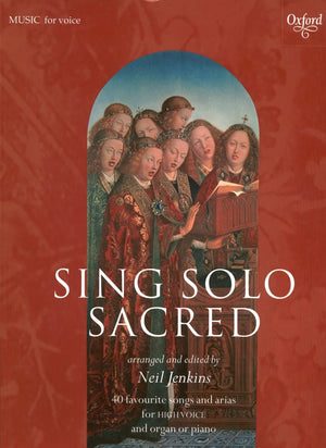 Sing Solo Sacred: 40 Favorite Songs for Arias and High Voice (Sheet Music),Used