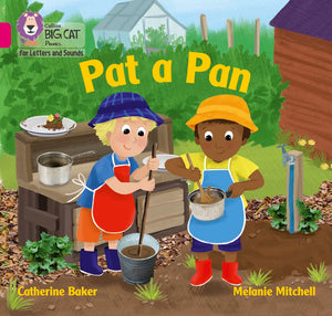 Pat a Pan: Band 1A/Pink A (Collins Big Cat Phonics for Letters and Sounds),Used