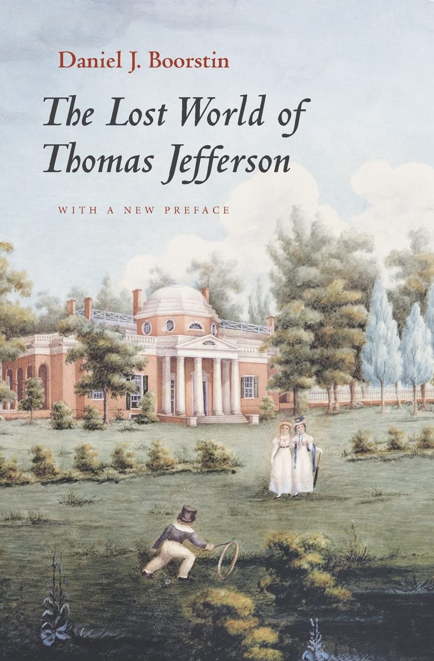 The Lost World of Thomas Jefferson,New