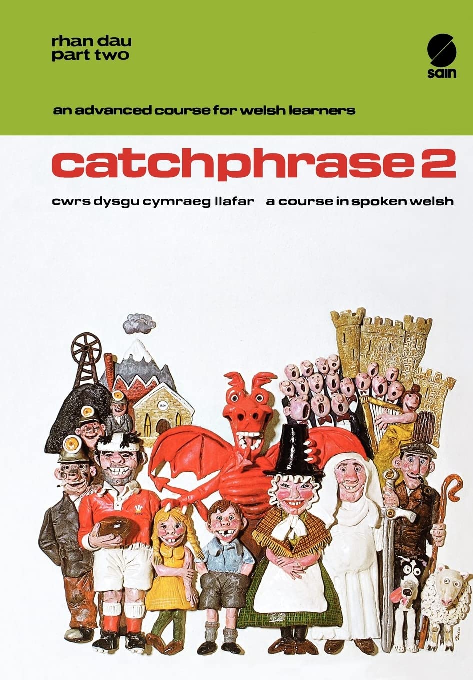 Catchphrase 2: Cwrs Dysgu Cymraeg Llafar / a Course in Spoken Welsh, an Advanced Course for Welsh Learners (Welsh and English Ed,Used