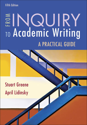 From Inquiry to Academic Writing: A Practical Guide,Used