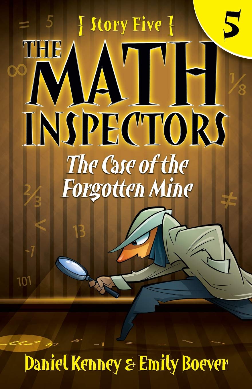 The Math Inspectors 5: The Case of the Forgotten Mine,Used