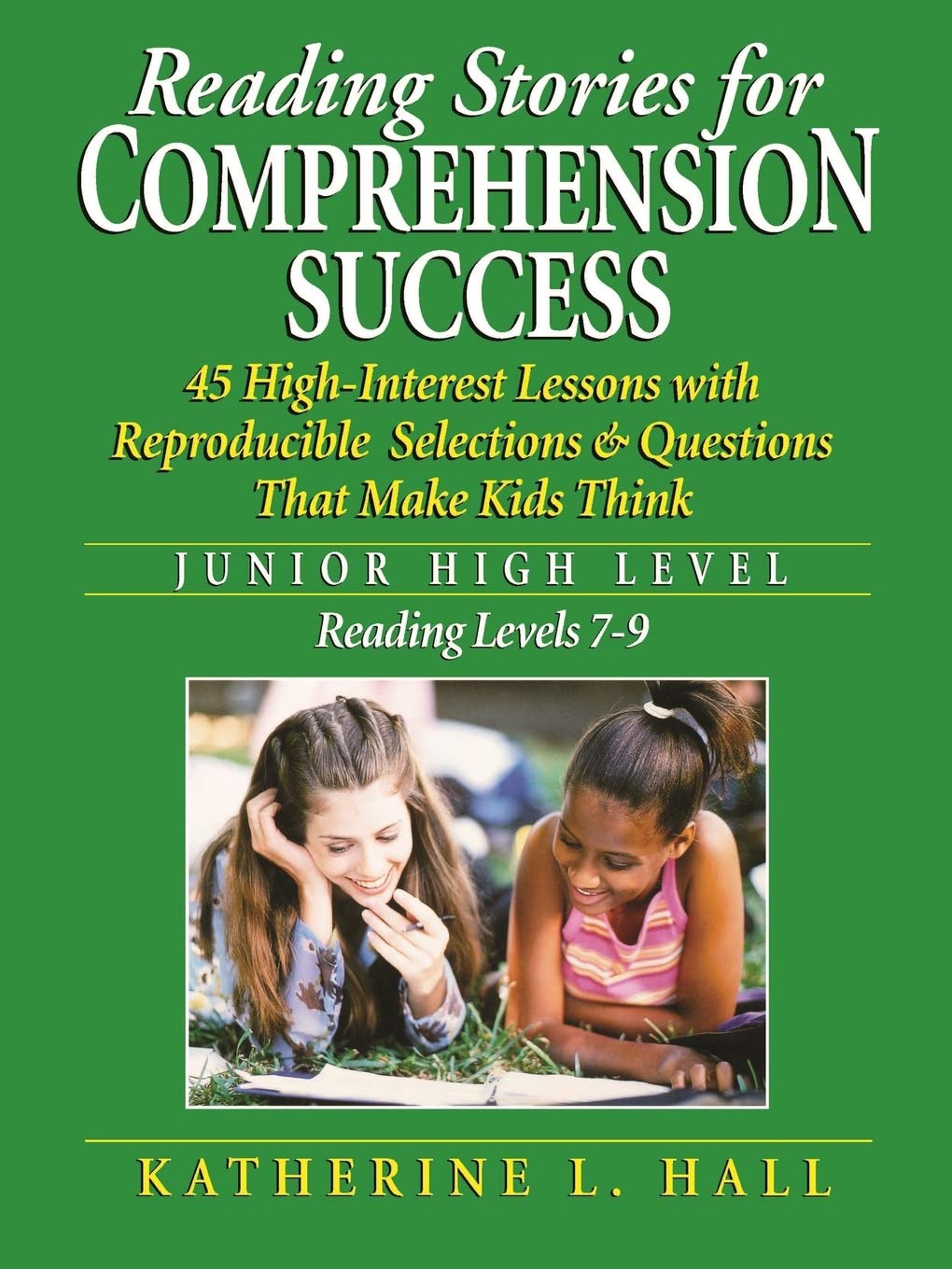 Reading Stories for Comprehension Success: Junior High Level, Reading Levels 79,Used