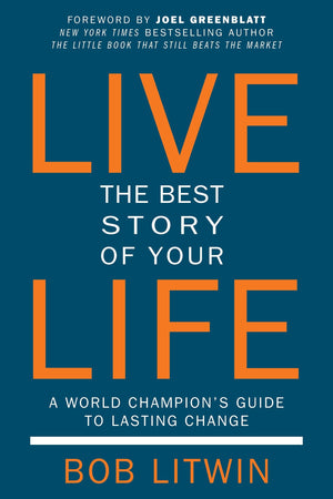 Live the Best Story of Your Life: A World Champion's Guide to Lasting Change,Used