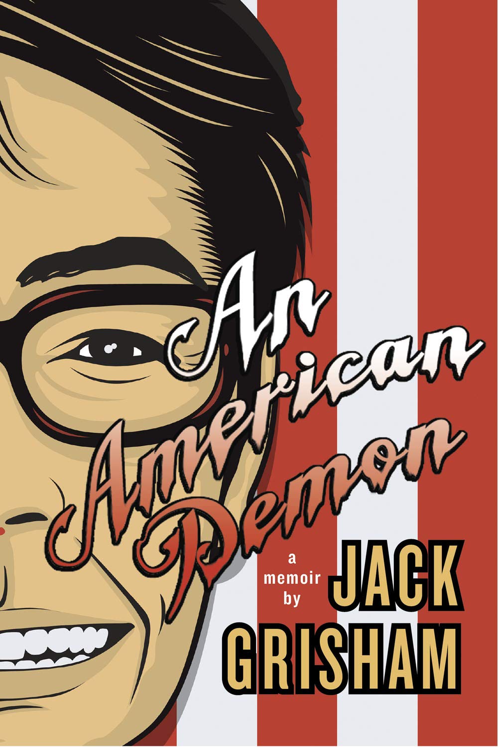 An American Demon: A Memoir,New