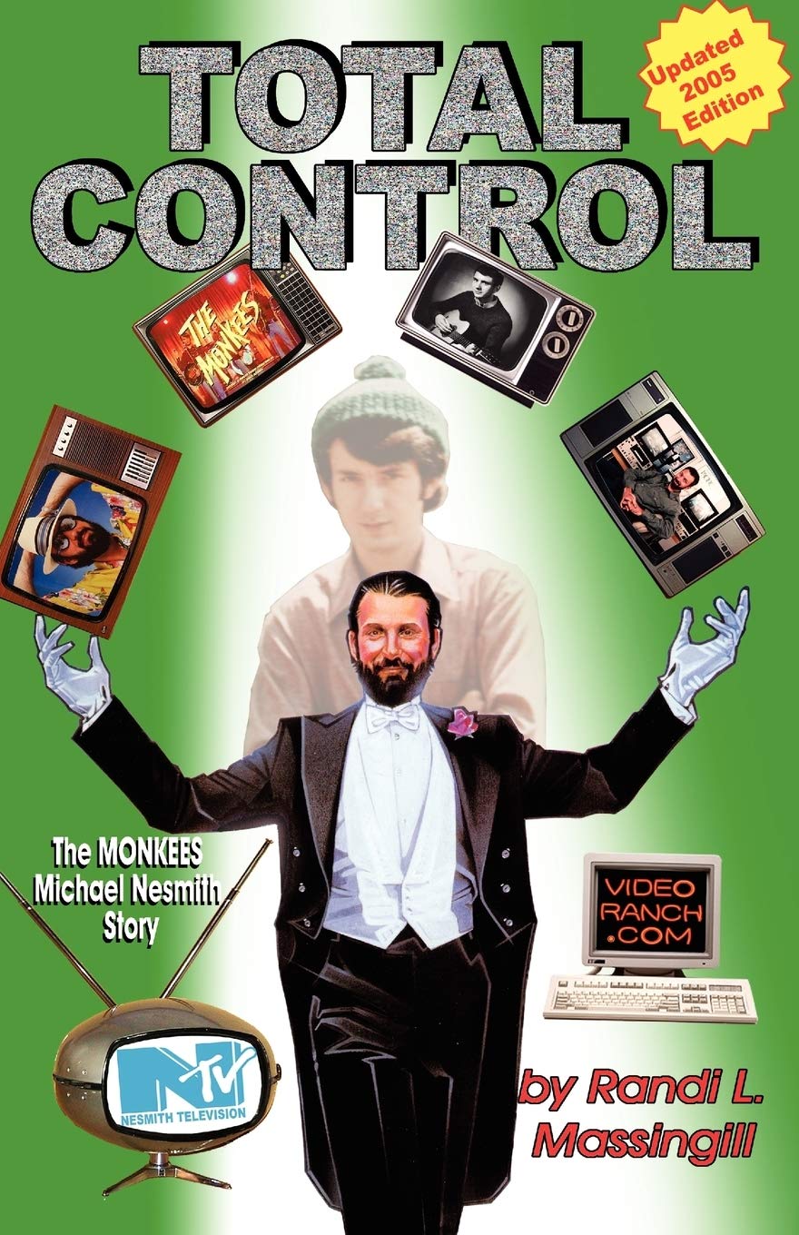 Total Control: The Monkees Michael Nesmith Story,Used