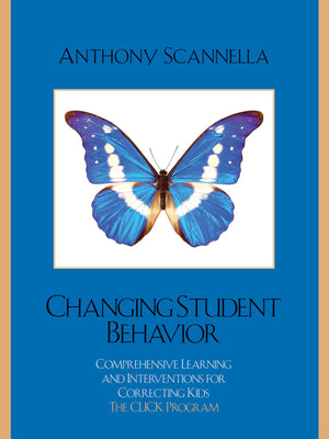 Changing Student Behavior: Comprehensive Learning and Interventions for Correcting Kids,Used