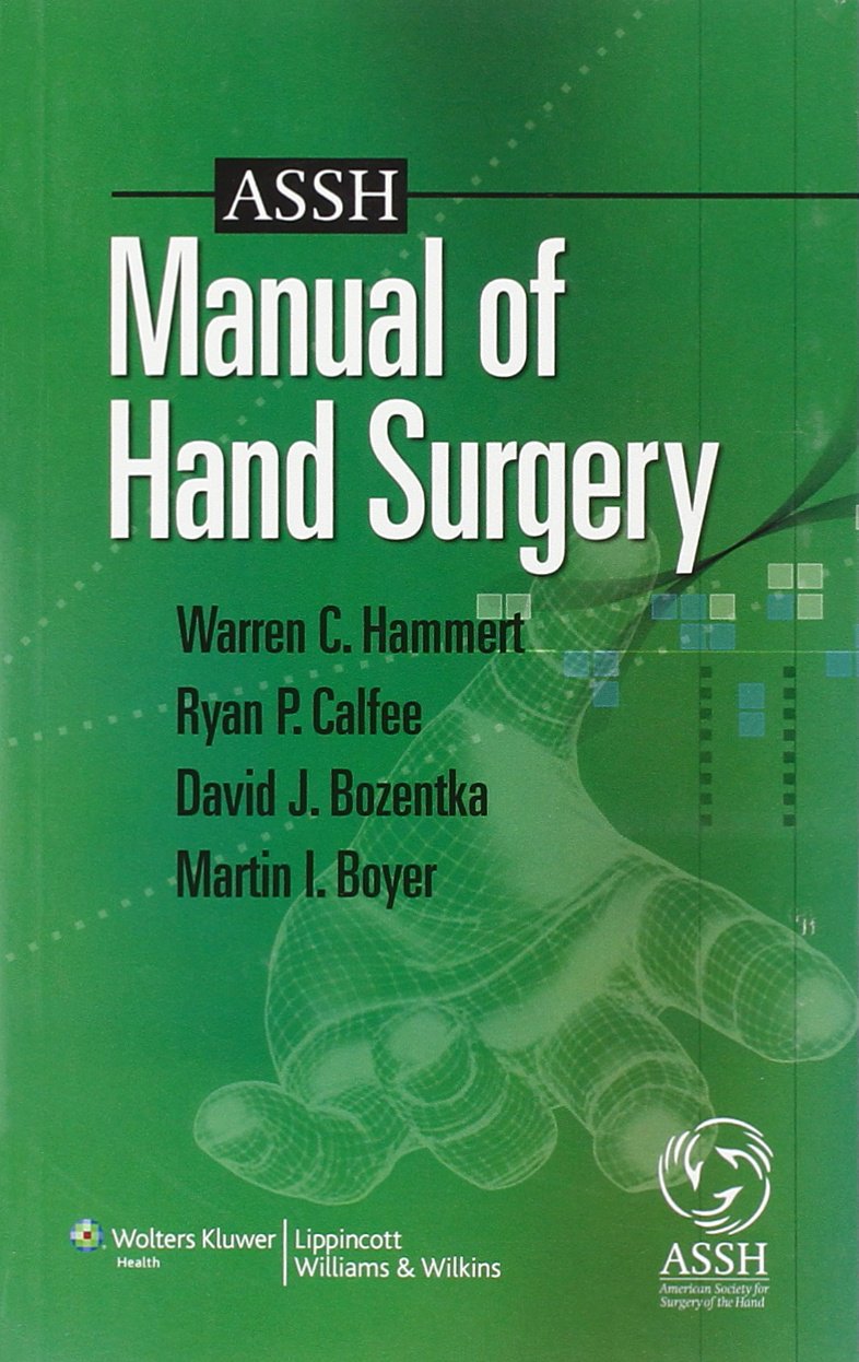 ASSH Manual of Hand Surgery,Used