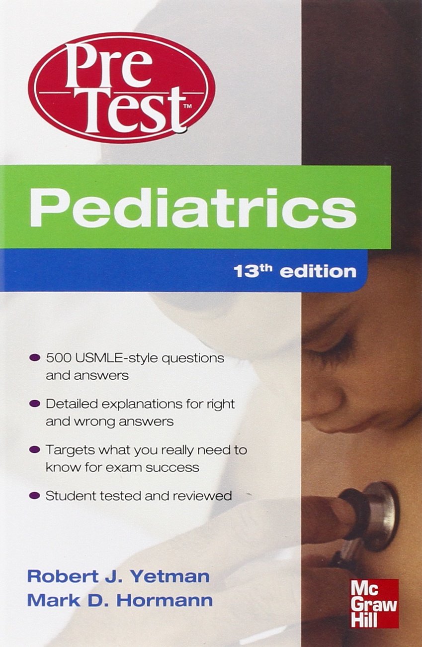 Pediatrics PreTest SelfAssessment And Review, Thirteenth Edition,Used
