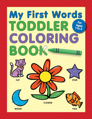 My First Words Toddler Coloring Book,New
