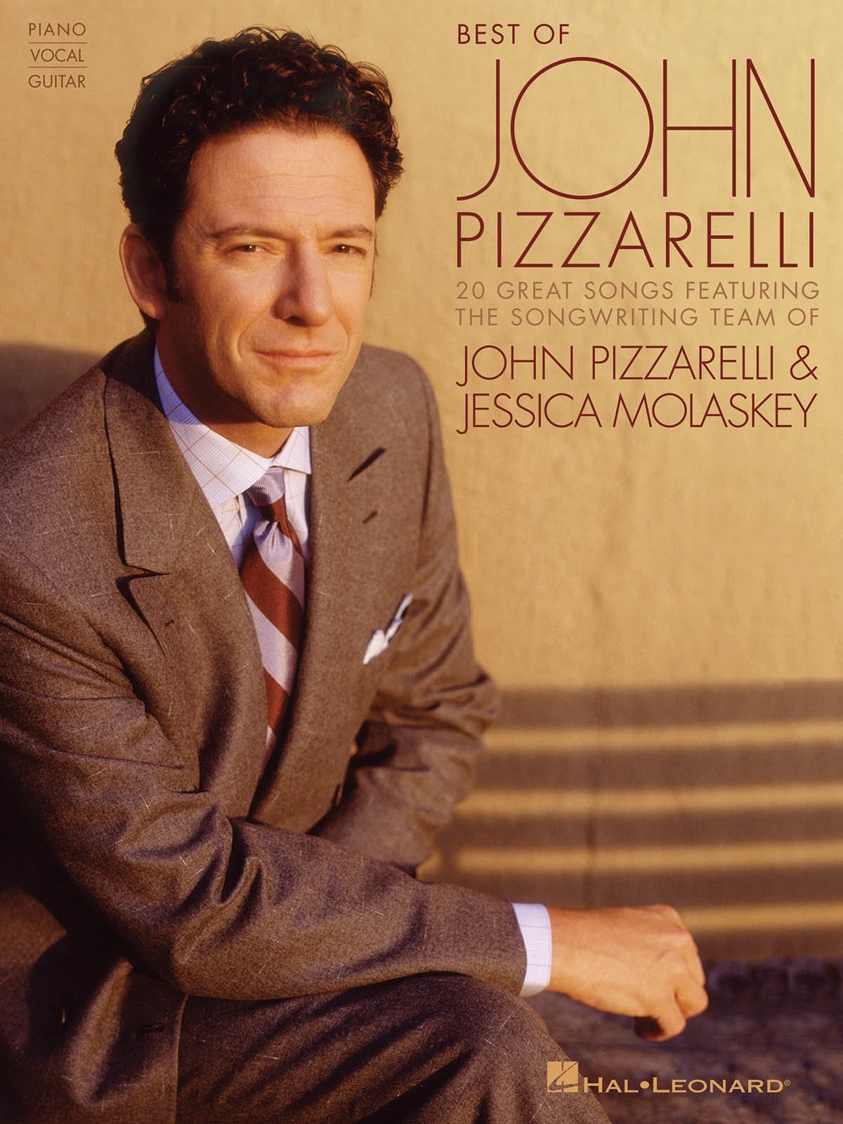 Best Of John Pizzarelli: Featuring The Songwriting Team Of John Pizzarelli & Jessica Molaskey Piano, Vocal And Guitar Chords,Used