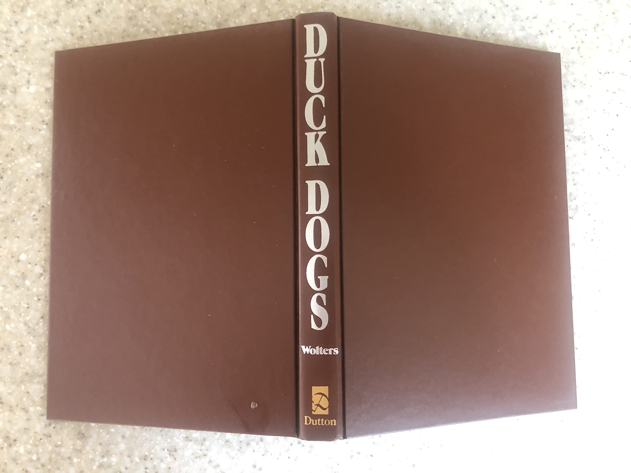 Duck Dogs: All About Retrievers,Used