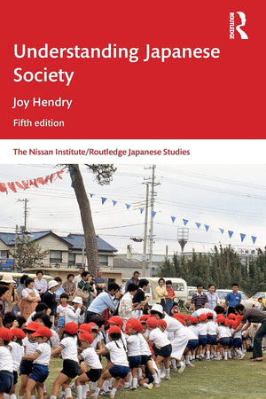 Understanding Japanese Society (Nissan Institute/Routledge Japanese Studies),New