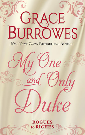 My One and Only Duke (Rogues to Riches),Used