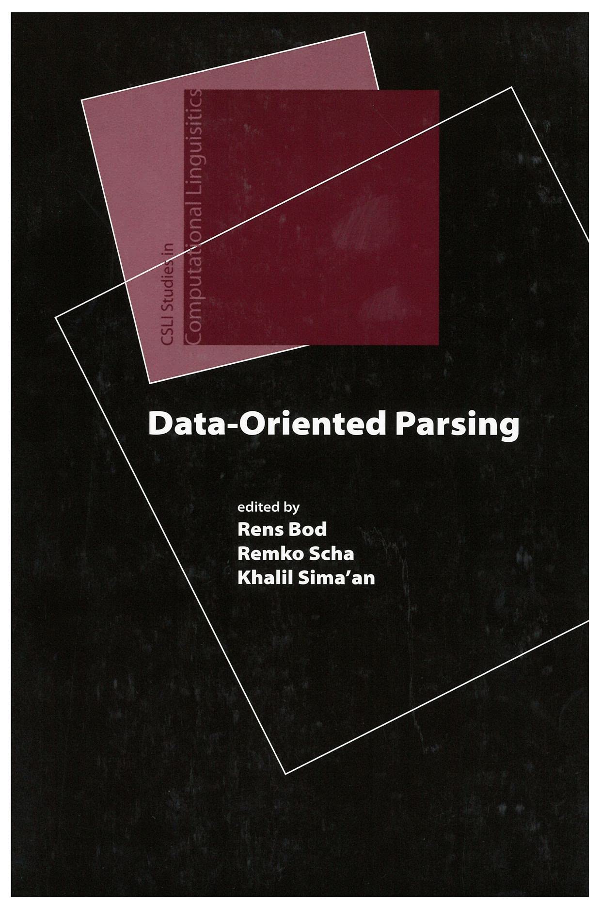 DataOriented Parsing (Studies in Computational Linguistics),Used