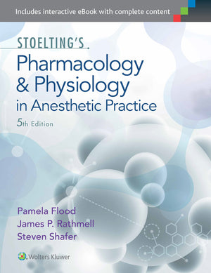 Stoelting'S Pharmacology & Physiology In Anesthetic Practice