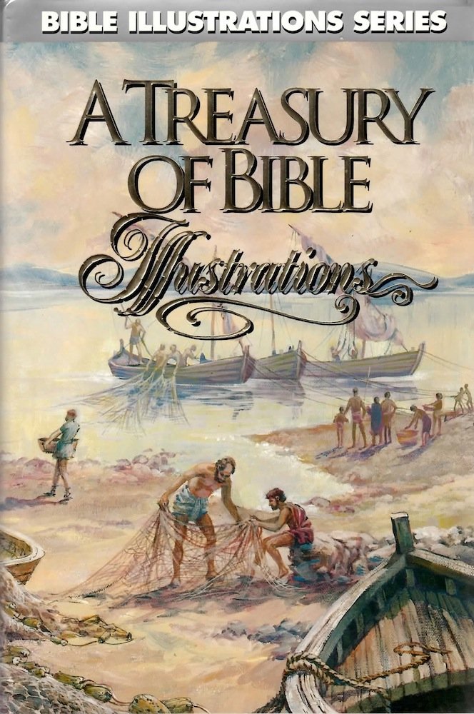 A Treasury of Bible Illustrations (Bible Illustrations Series),Used