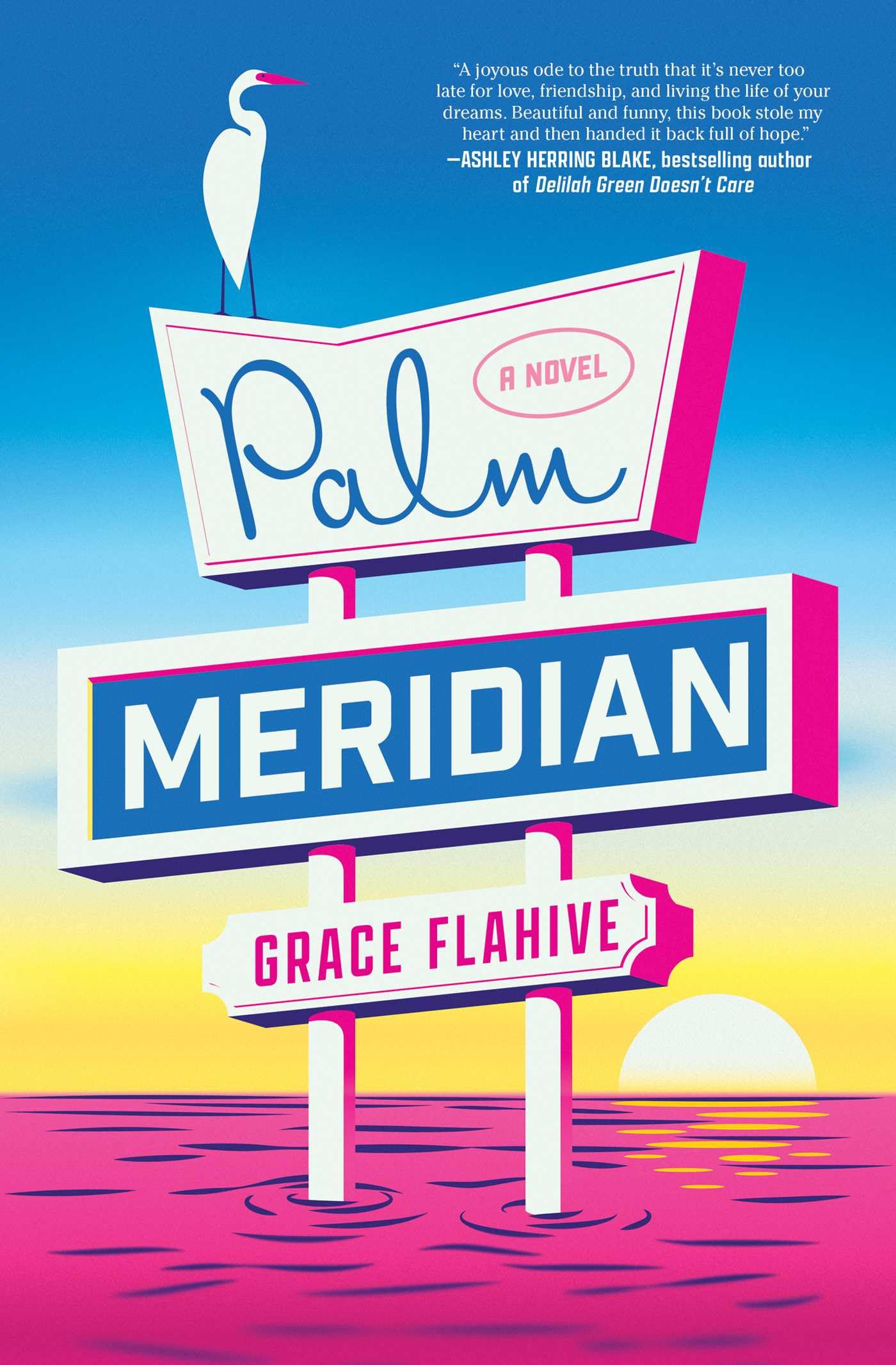 Palm Meridian: A Novel
