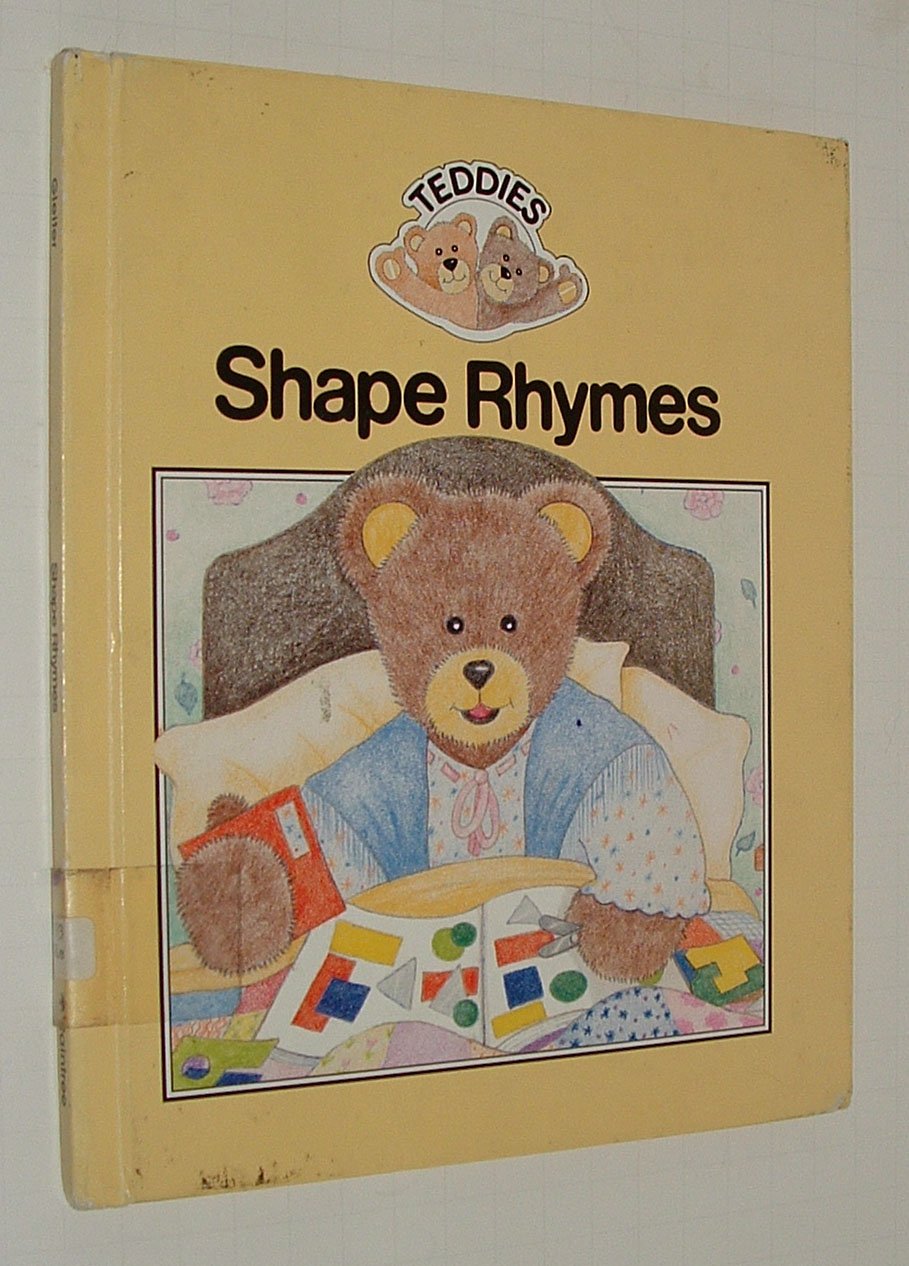 Shape Rhymes (Teddies Series),Used