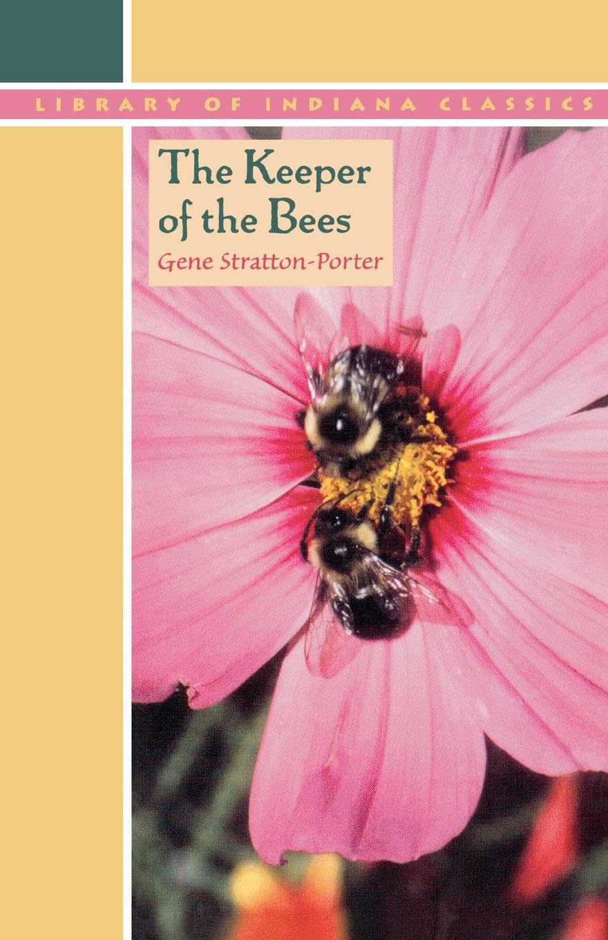 The Keeper Of The Bees (Library Of Indiana Classics),Used