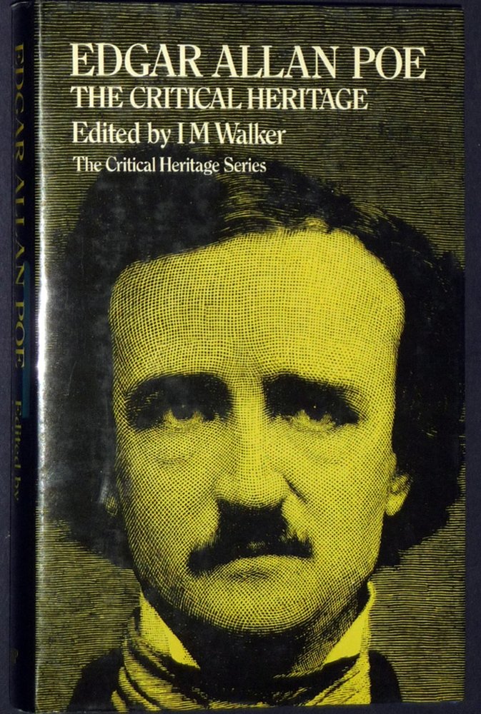 Edgar Allan Poe: The Critical Heritage (Critical Heritage Series),Used