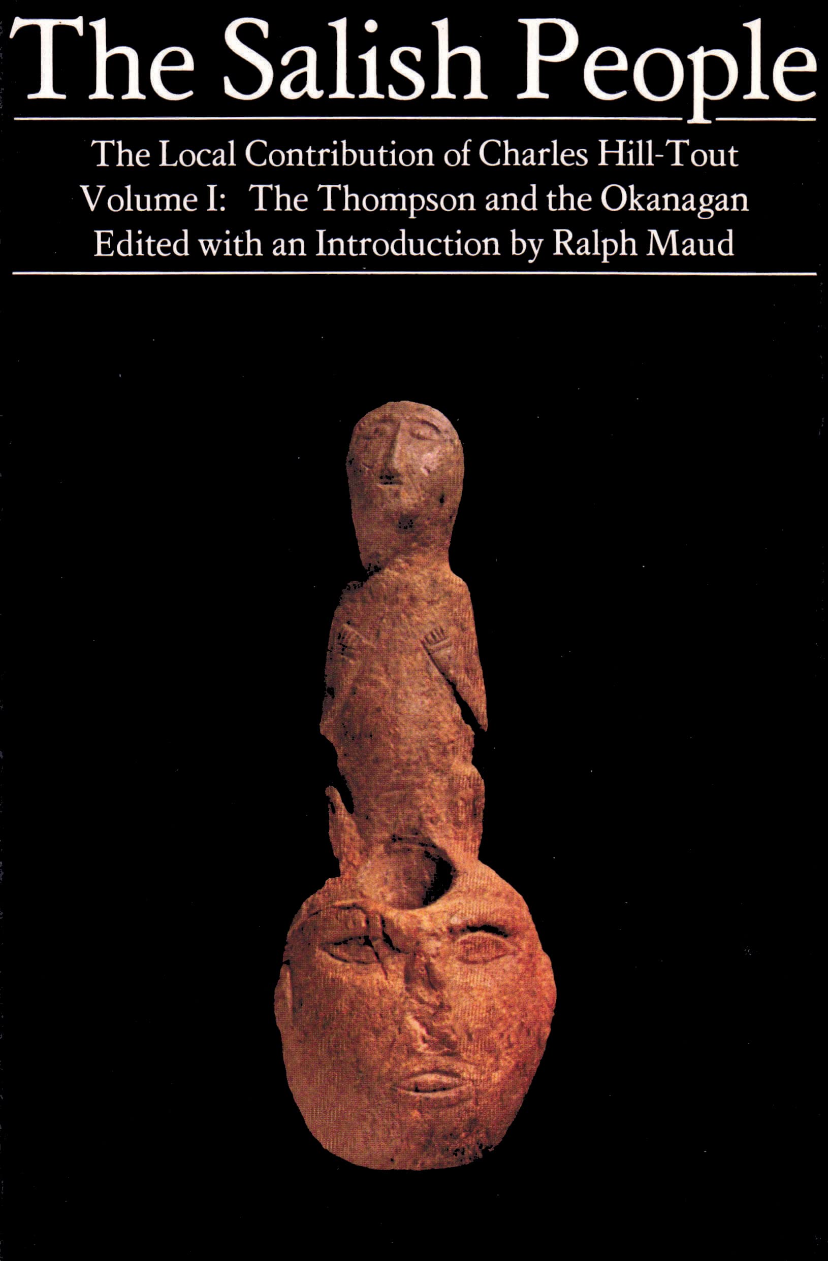 The Salish People: Volume I Ebook: The Thompson And The Okanagan (The Salish People, 1),Used