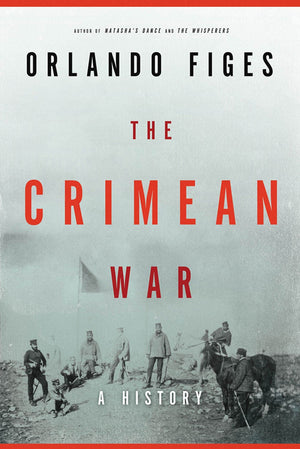 The Crimean War: A History,Used