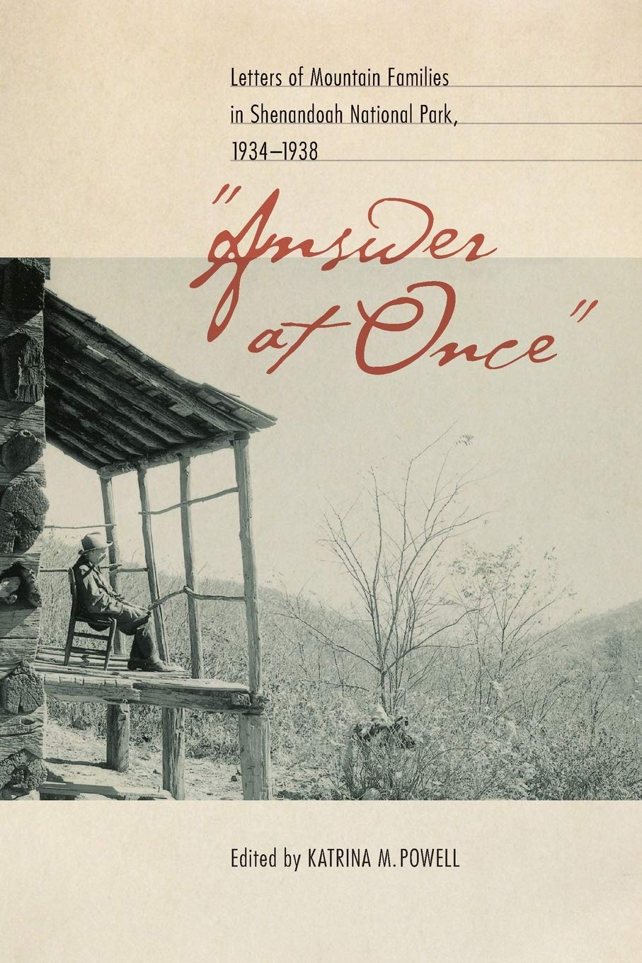 Answer At Once': Letters Of Mountain Families In Shenandoah National Park, 19341938,New