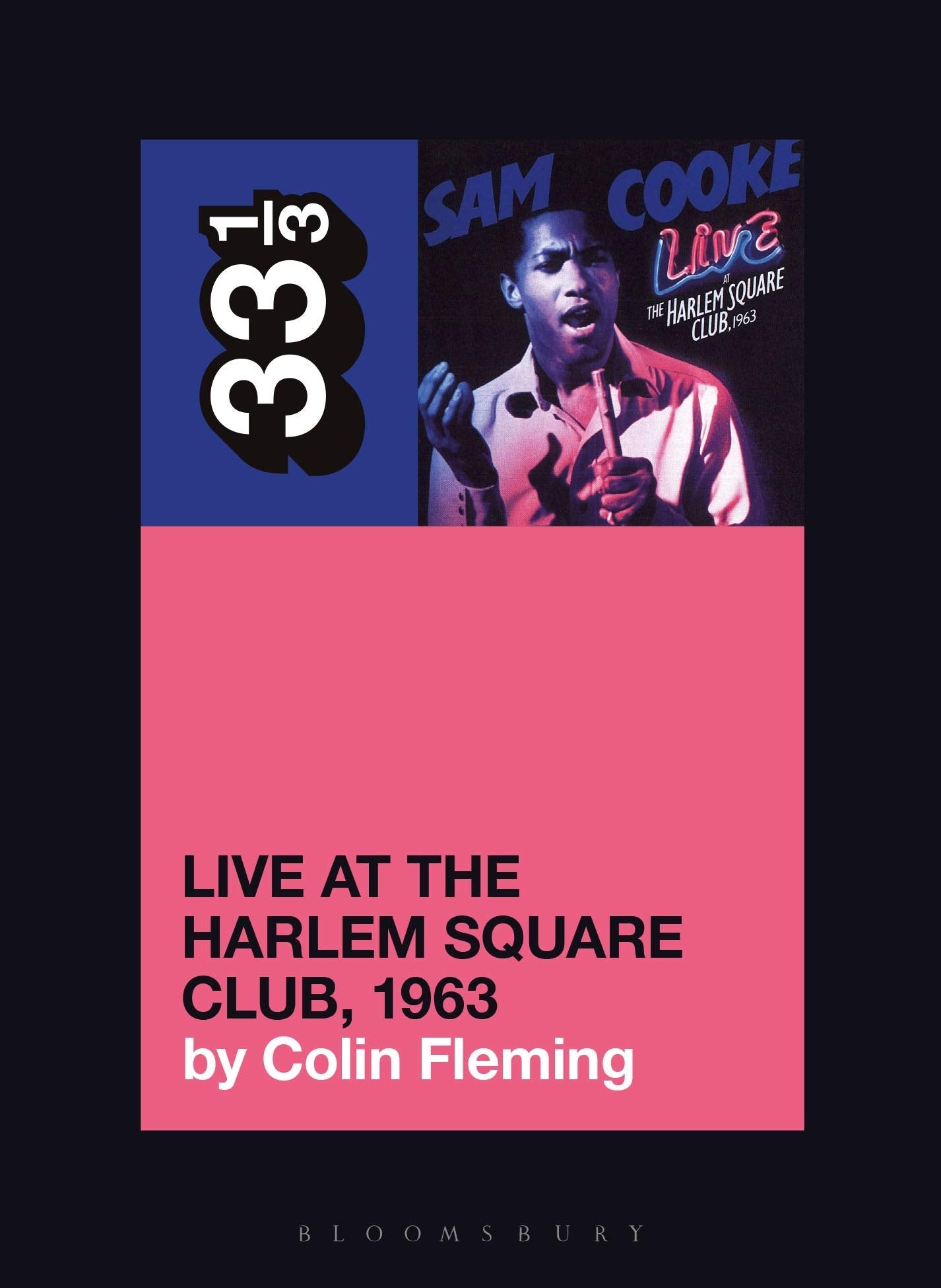 Sam Cookes Live At The Harlem Square Club, 1963 (33 1/3),New