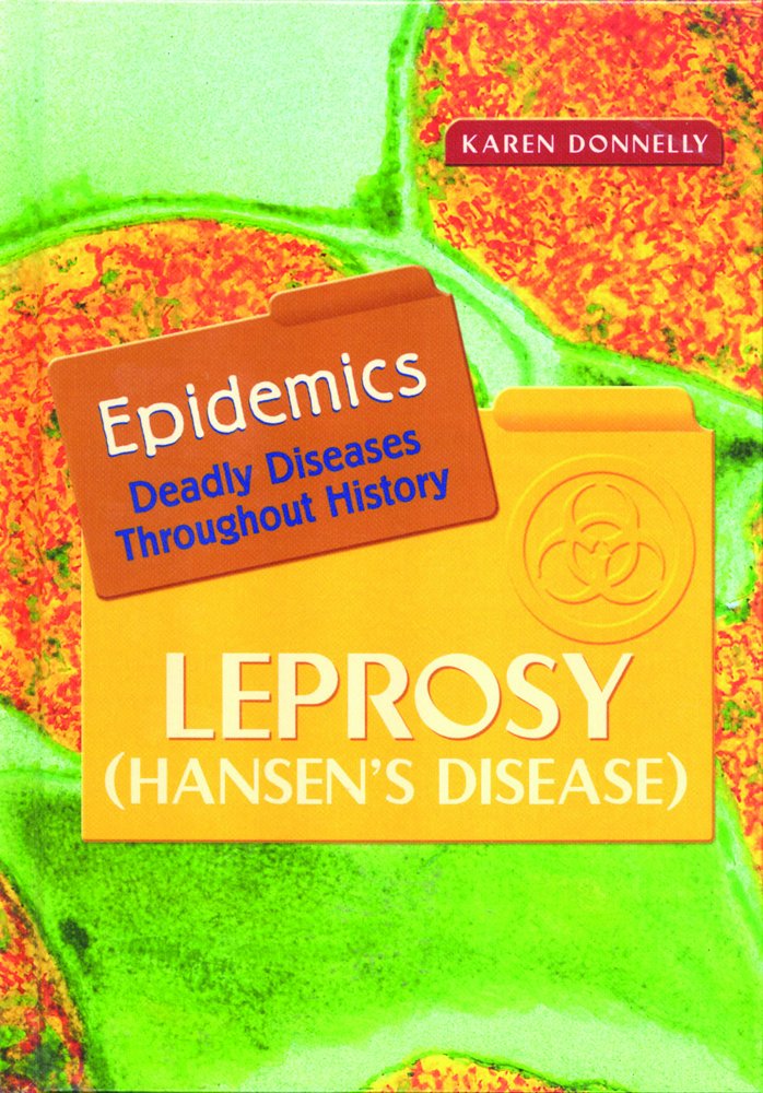 Leprosy (Hansen's Disease) (Epidemics),Used