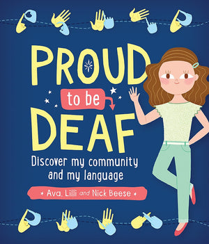Proud to be Deaf,New