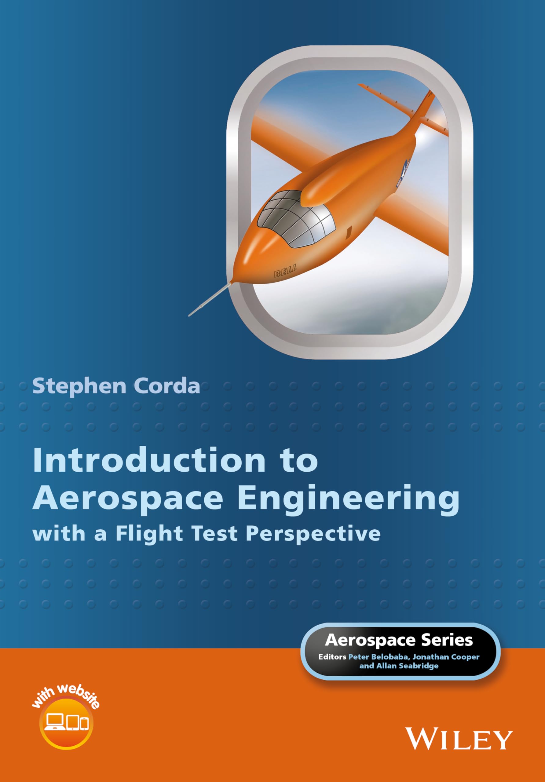 Introduction to Aerospace Engineering with a Flight Test Perspective (Aerospace Series),Used