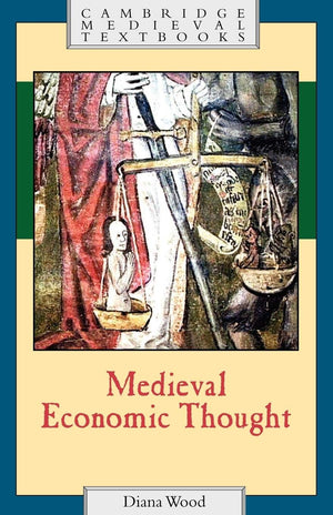 Medieval Economic Thought (Cambridge Medieval Textbooks),Used