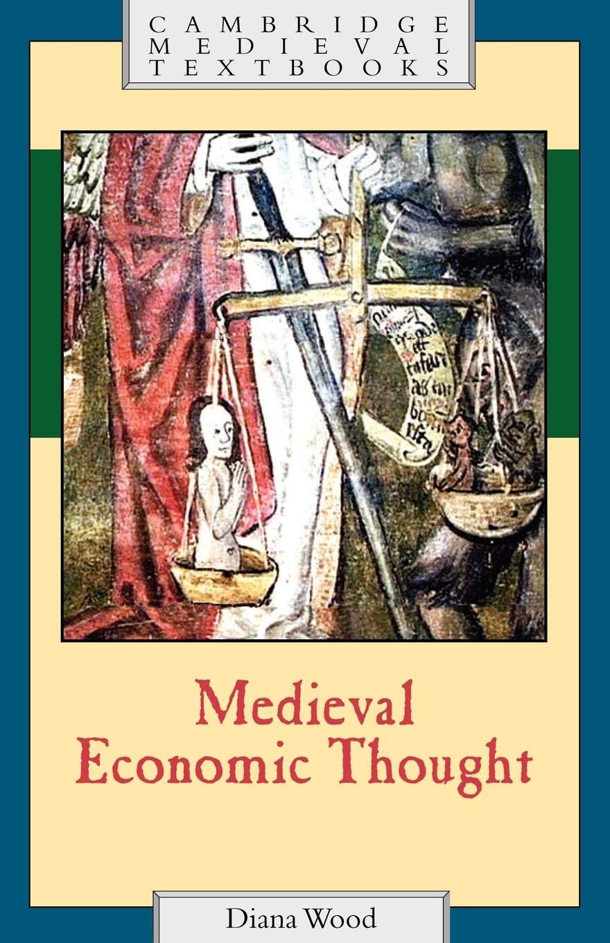 Medieval Economic Thought (Cambridge Medieval Textbooks),Used