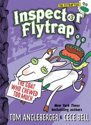 Inspector Flytrap In The Goat Who Chewed Too Much (Inspector Flytrap #3) (The Flytrap Files)