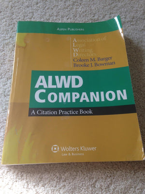 ALWD Companion: A Citation Practice Book,New