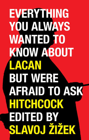 Everything You Always Wanted to Know About Lacan But Were Afraid to Ask Hitchcock,Used
