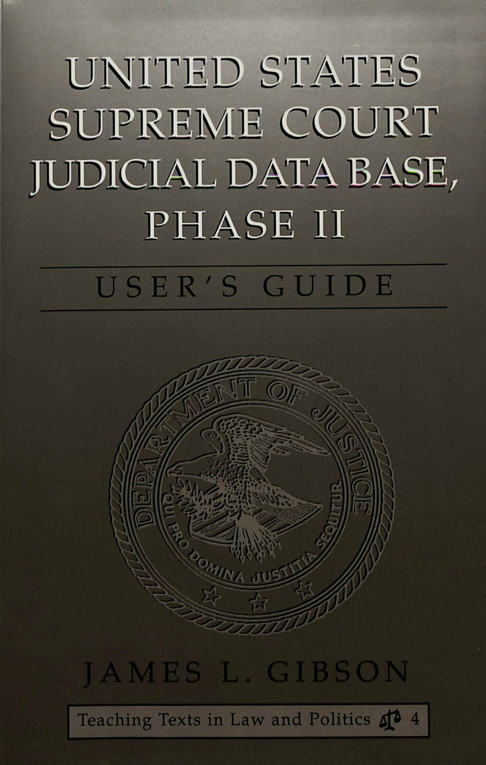 United States Supreme Court Judicial Data Base, Phase II: User's Guide,Used